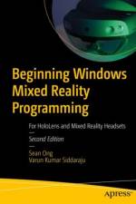 Beginning Windows Mixed Reality Programming af Varun Kumar Siddaraju