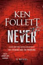 Never af Ken Follett