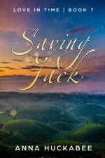 Saving Jack af Anna Huckabee