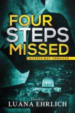 Four Steps Missed af Luana Ehrlich