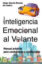 Inteligencia Emocional al Volante af César García-Rincón de Castro