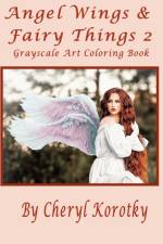 Angel Wings & Fairy Things 2 af Cheryl Korotky