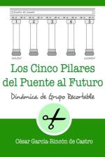 cinco pilares del puente al futuro af César García-Rincón de Castro