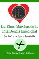 cinco marchas de la inteligencia emocional af César García-Rincón de Castro