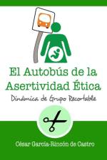 autobus de la asertividad etica af César García-Rincón de Castro