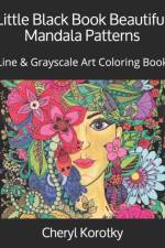 Little Black Book Beautiful Mandala Patterns af Cheryl Korotky