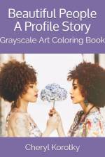 Beautiful People A Profile Story af Cheryl Korotky