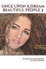 Once Upon A Dream Beautiful People 3 af Cheryl Korotky