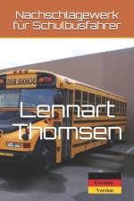Nachschlagewerk fur Schulbusfahrer af Lennart Thomsen