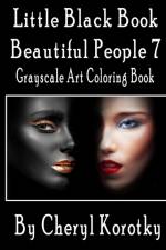 Little Black Book Beautiful People 7 af Cheryl Korotky