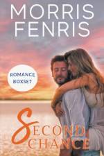 Second Chance Romance af Morris Fenris