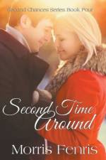 Second Time Around af Morris Fenris