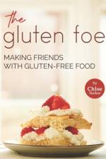 Gluten Foe af Chloe Tucker