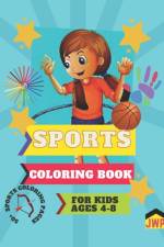 Sports Coloring Book for Kids Ages 4-8 Color Me Happy af Shubham Goel