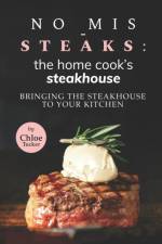 No Mis-Steaks af Chloe Tucker