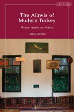 The Alawis of Modern Turkey af Hakan (Bucerius Law School Mertcan