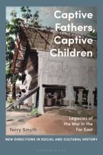 Captive Fathers, Captive Children af Dr Terry Smyth