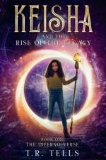 Keisha and The Rise of the Legacy af T R Tells