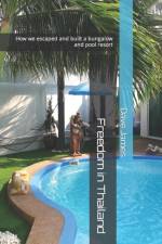 Freedom in Thailand af Dave James