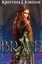 Brave af Kristina J Jordan