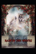 Rain of the Wolves af Jupiter Rose