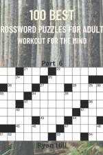 100 best crossword puzzles for adults af Ryan Hill