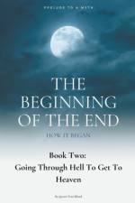 Beginning Of The End, Book 2 af Jaysen True Blood