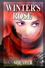 Winter's Rose af Kevin B Shearer