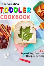 Complete Toddler Cookbook af Jammie Lakin