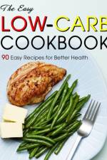 Easy Low-Carb Cookbook af Jammie Lakin