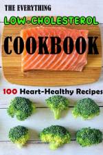 Everything Low-Cholesterol Cookbook af Jammie Lakin