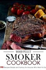 Wood Pellet Smoker Cookbook af Jammie Lakin