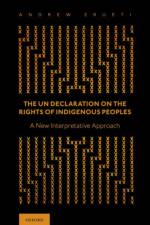 The UN Declaration on the Rights of Indigenous Peoples af Andrew (Senior Lecturer Erueti