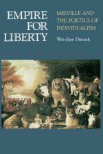 Empire for Liberty af Wai Chee Dimock
