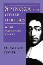 Spinoza and Other Heretics, Volume 1 af Yirmiyahu Yovel