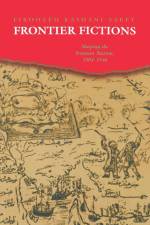 Frontier Fictions af Firoozeh Kashani-Sabet