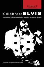 Celebrate Elvis - Volume 2 af Joe Esposito