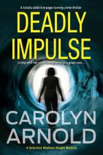 Deadly Impulse