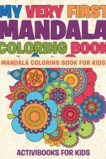 My Very First Mandala Coloring Book af Activibooks For Kids