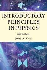 Introductory Principles in Physics af John D Mays