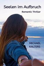 Seelen im Aufbruch af Michael Kalters
