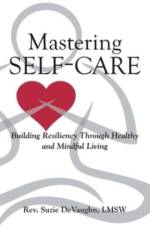 Mastering Self-Care af REV Lmsw Suzie Devaughn