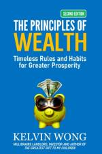 Principles of Wealth af Kelvin Wong