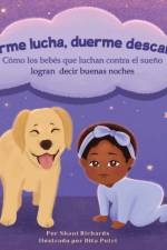 Duerme lucha, duerme descansa af Shani Richards