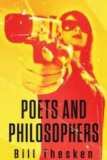 Poets and Philosophers af Bill Thesken