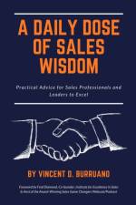 A Daily Dose of Sales Wisdom af Vincent Burruano