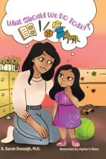 What Should We Do Today? af Sarah Dosanjh