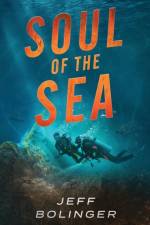 Soul of the Sea af Jeff Bolinger