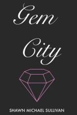 Gem City af Shawn Michael Sullivan