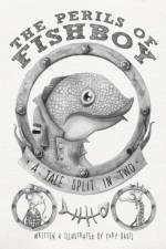 Perils of Fishboy af Cory Basil